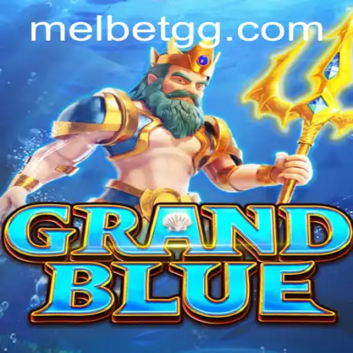 Discover the Exciting World of GRANDBLUE: A Comprehensive Guide to Gameplay and Rules