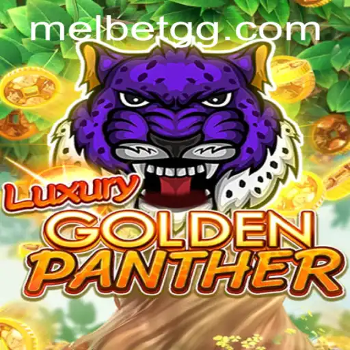 Discover the Thrills of LUXURYGOLDENPANTHER: A New Era in Gaming
