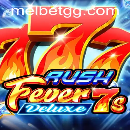 Experience the Thrill of RushFever7sDeluxe: A Deep Dive Into This Exciting Game